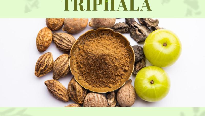 Triphala (Ayurvedic Medicine)