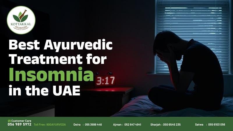  Best Insomnia Treatment in the UAE - Kottakkal Ayurveda